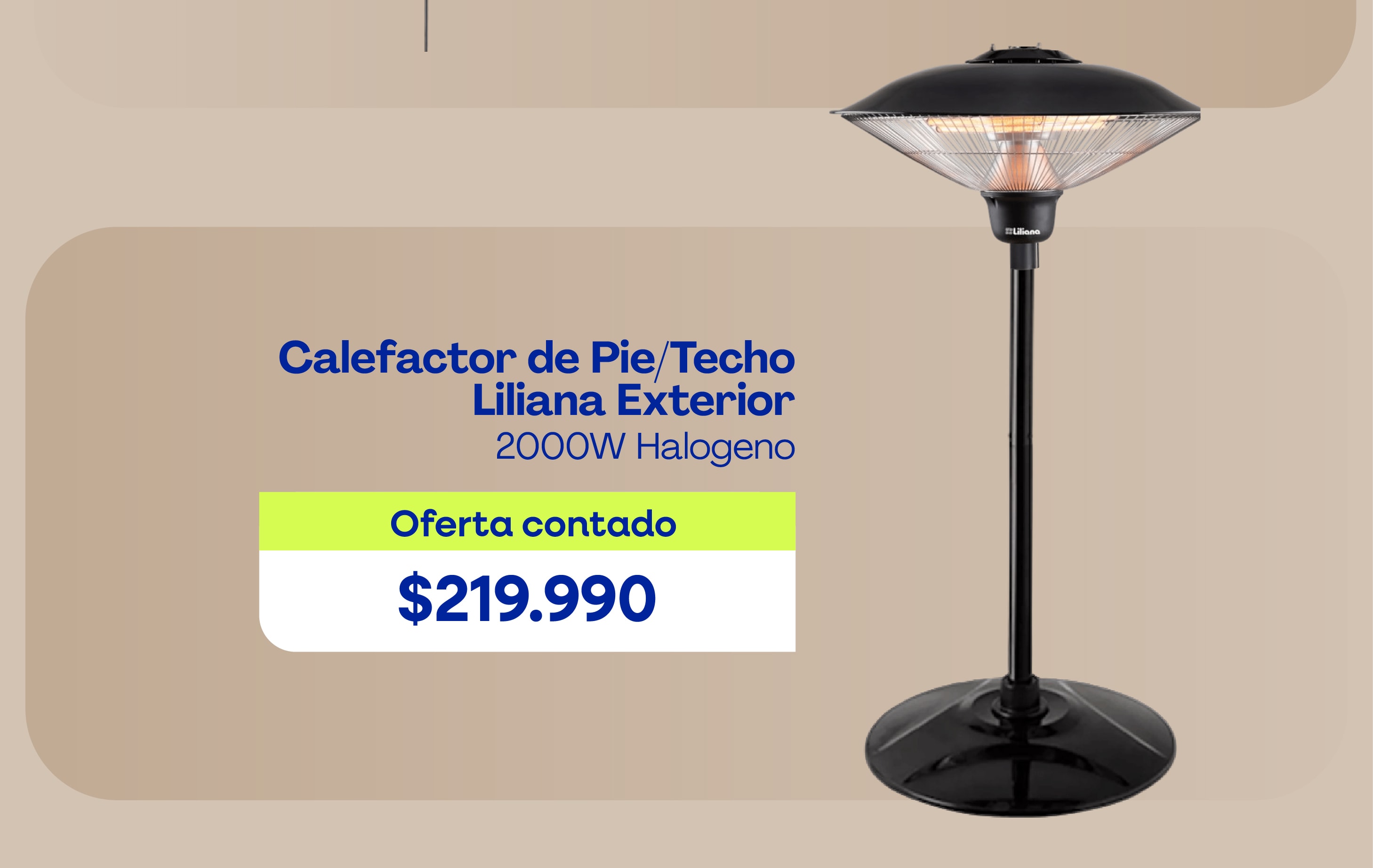 Calefactor de Pie/Techo Liliana Exterior 2000W Halogeno Oferta contado $219.990